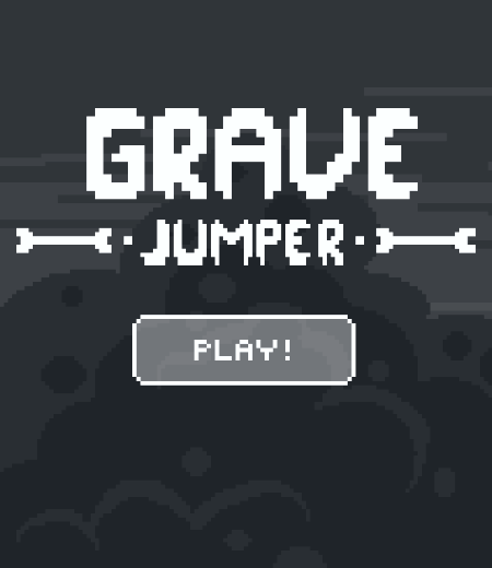 A start screen with the title 'Grave Jumper'